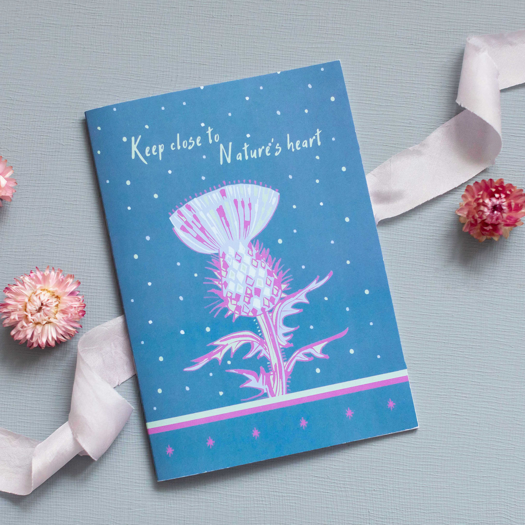 Keep Close to Nature's Heart Scottish Thistle Design A5 Notebook